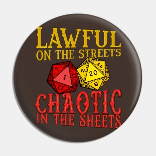 Lawful and Chaotic Pin
