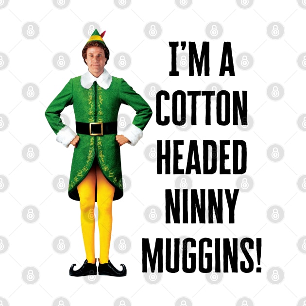 I’m a cotton headed ninny muggins! by BethLeo