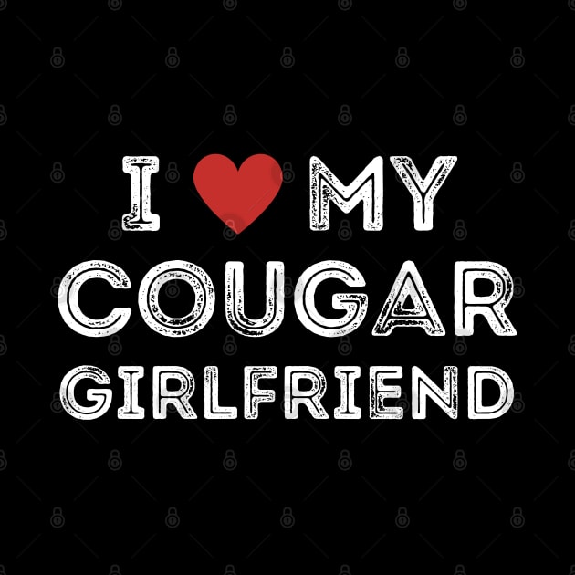 I Love My Cougar Girlfriend by pako-valor