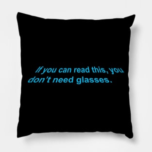 If you can read this Pillow