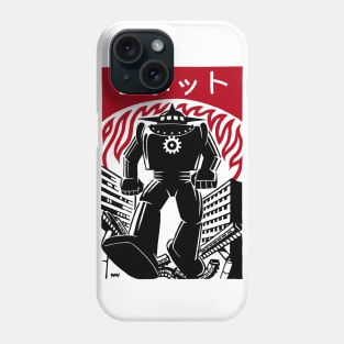 Rampaging Robot (Japanese version) Phone Case