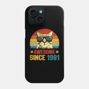 Awesome Since 1981 43rd Birthday Gifts Cat Lover Phone Case
