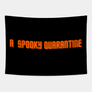 A spooky quarantine Tapestry