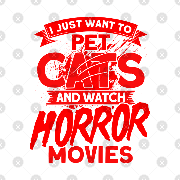 Scary Horror Movie Pet Cats And Watch Horror Movies by Toeffishirts