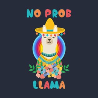 No Probllama T-Shirt