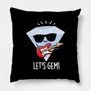 Let's Gem Funny Jewel Pun Pillow