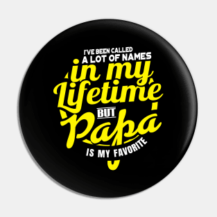 'Papa Is My Favorite' Cool Father's Day Gift Pin