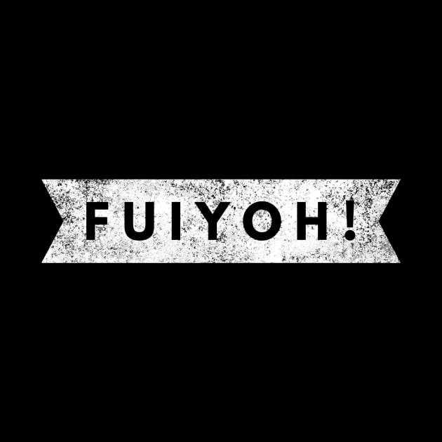 FUIYOH by Six Gatsby