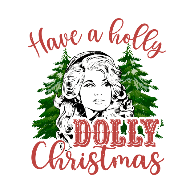 Have A Holly Dolly Christmas by urlowfur