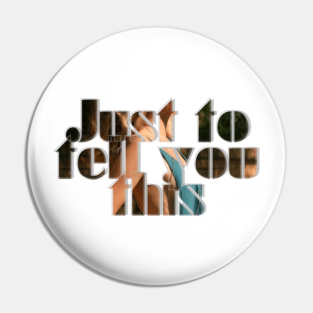 Just to tell you this Pin by afternoontees