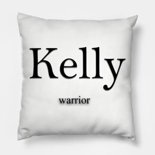 Kelly Name meaning Pillow