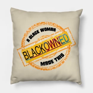 Black Owned Stamp (A Black Woman Made This) Pillow