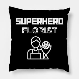 Superhero Florist Pillow