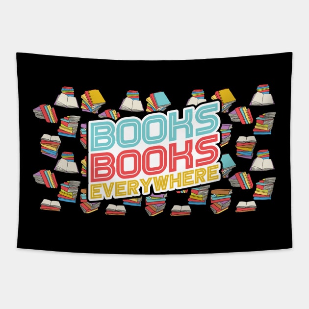 Books Books Everywhere -  Book Related Quote Tapestry by SiGo