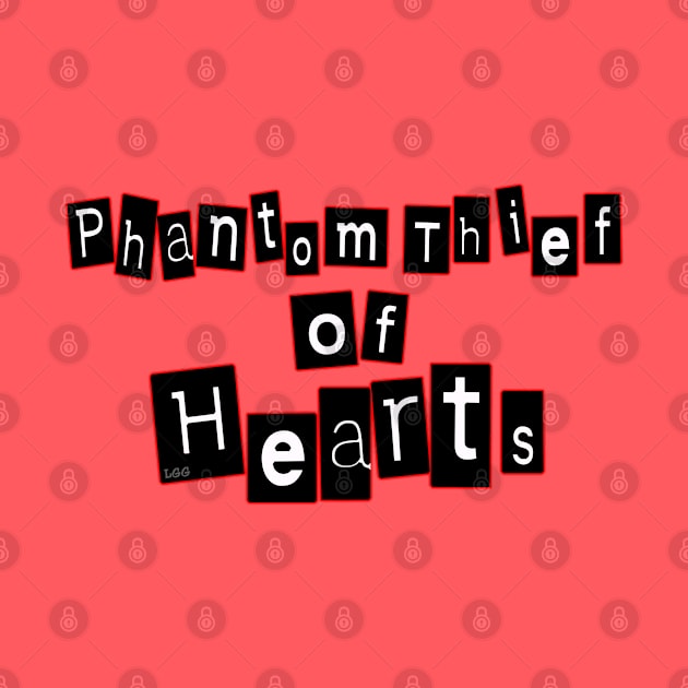 Phantom Thief of Hearts by LetsGetGEEKY