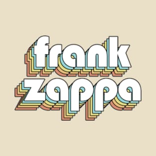 Frank Zappa - Retro Rainbow Typography Faded Style T-Shirt