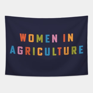 Women in Agriculture Female Farmer Agriculture Teacher Colors Tapestry