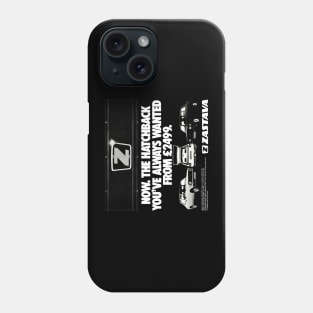 ZASTAVA YUGO - advert Phone Case