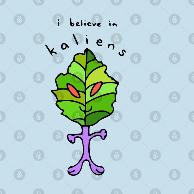 I believe in Kaliens (Alien Kale!) by Davey's Designs