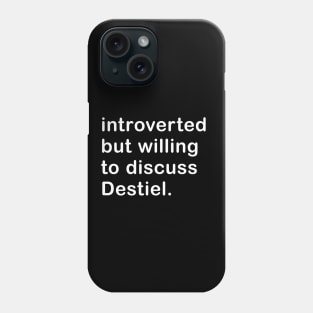 Introverted But Willing To Discuss Destiel Phone Case