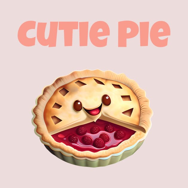 Cutie Pie Graphic Pun Cute Phrase Design by entwithanaxe