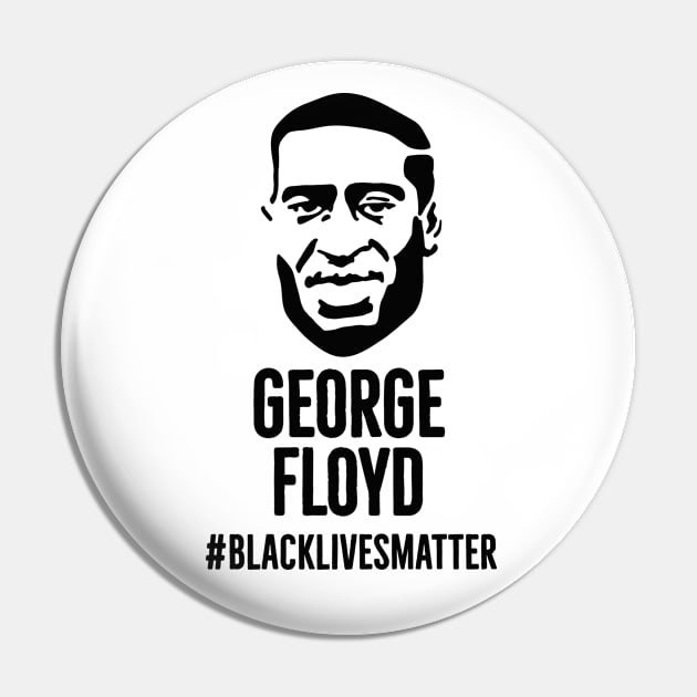 George Floyd portret Black Lives Matter ant racism protest Pin by LaundryFactory