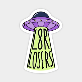 l8r losers Magnet