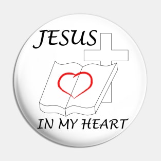 Jesus in my heart. Pin