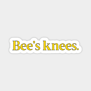 Bee's Knees British Slang Magnet