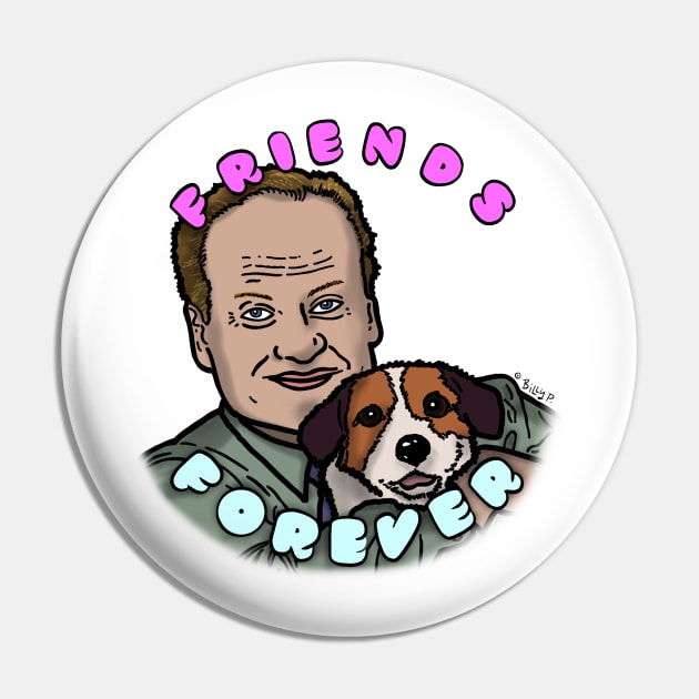 Frasier and Friend Pin by The Ghost In You