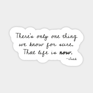 SKAM Isak quote - Life is now Norway Series Magnet