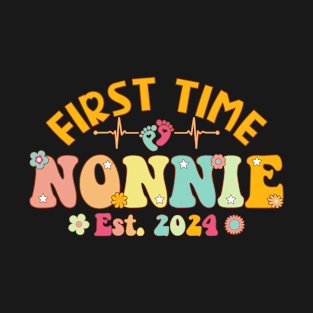 First Time Nonnie 2024 Pregnancy Announcement New Nonnie T-Shirt