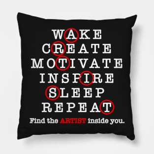 Wake Create Motivate Inspire Sleep Repeat Pillow