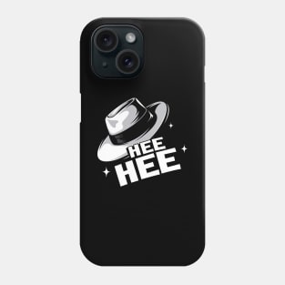 Hee Hee Fedora - Pop Music Phone Case