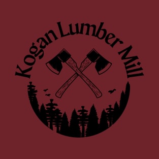 Kogan's Lumber Mill T-Shirt