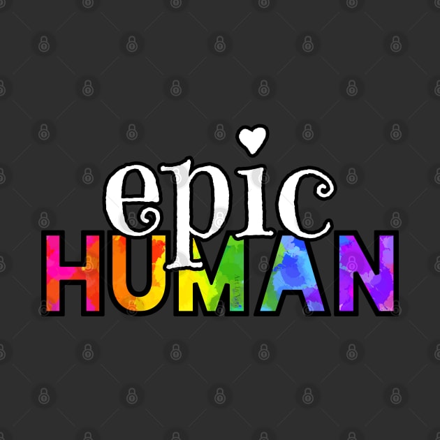 Epic Human by Art by Veya