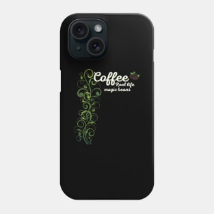 Magic Beans - Kaffee Genuss Bohnen Ranke Phone Case