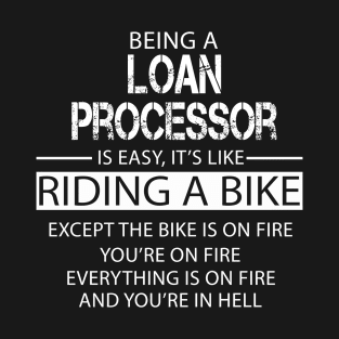 Loan Processor T-Shirt