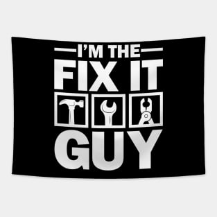 I'm The Fix It Guy - Handyman Tapestry