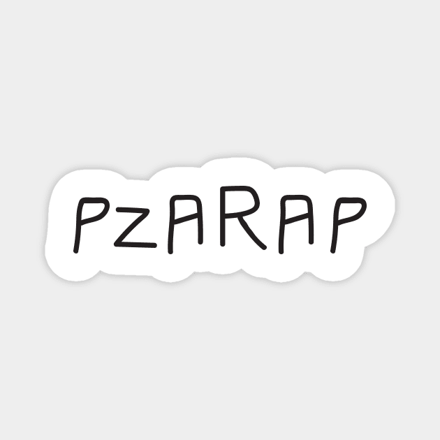 PzaRap Magnet by Moe Tees