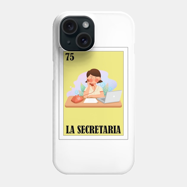 Loteria Mexicana Art - Spanish Secretary Design - Mexican Lottery La Secretaria Phone Case by HispanicStore