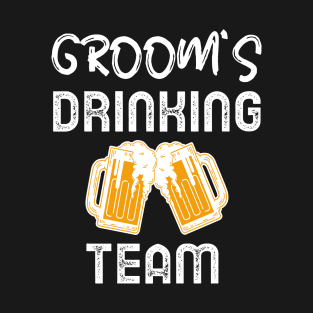 Groom's Drinking Team T-Shirt