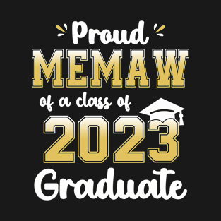 Proud Memaw of a Class of 2023 Graduate Senior Graduation T-Shirt