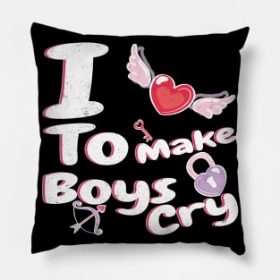 I Love To Make Boys Cry Pillow