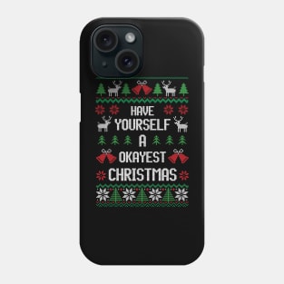 Have Yourself Okayest Christmas - Festive Introvert Phone Case