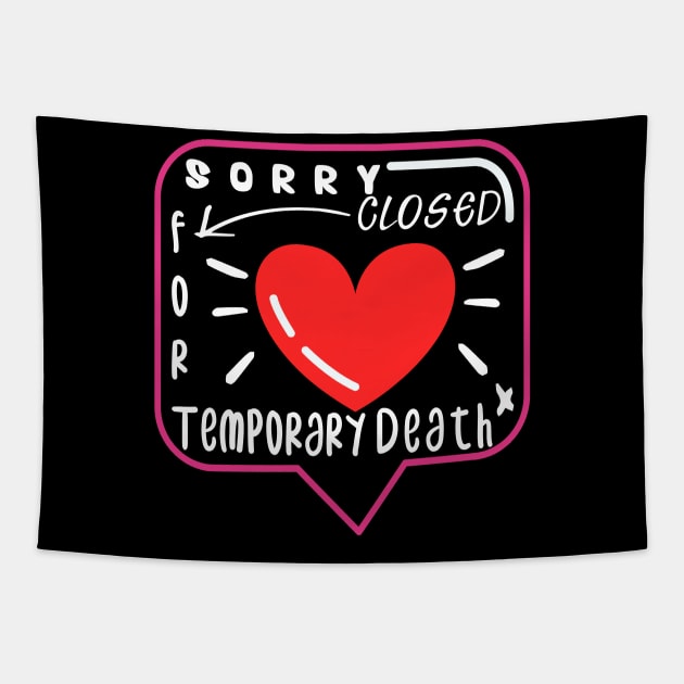 Temporary death  Tapestry by CHNSHIRT