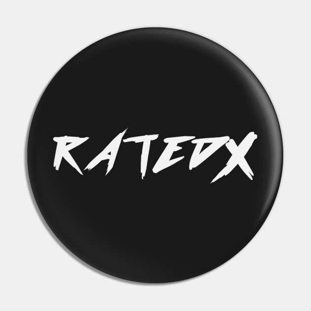 RatedX Private Label (White) Pin by JakeRatedX