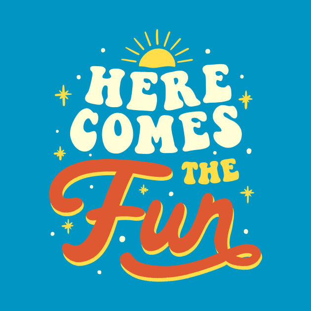 Here Comes The Fun by Tobe Fonseca by Tobe_Fonseca