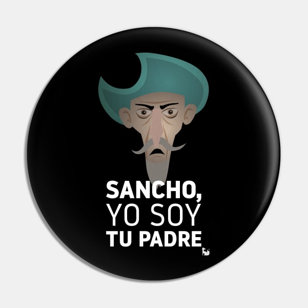 Sancho, yo soy tu padre Pin by juananguerrero