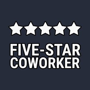 Five star coworker T-Shirt